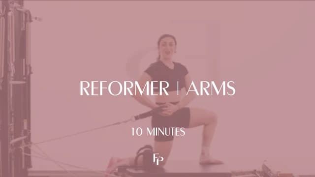 Preview of 10 Min Reformer | Arm Focused