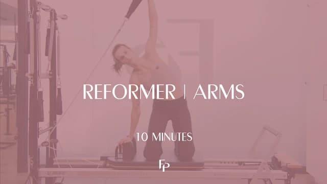 Preview of 10 Min Reformer | Arms