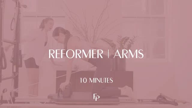 Preview of 10 Min Reformer | Arms