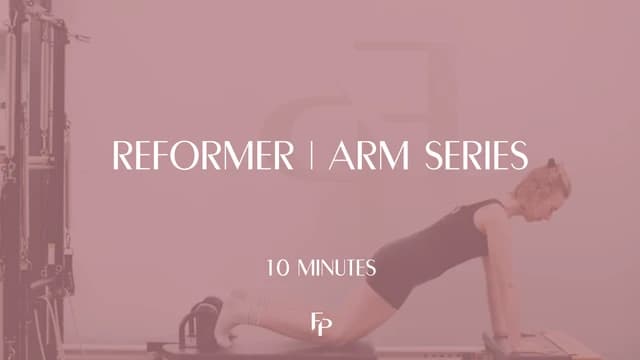 Preview of 10 Min Reformer | Arms Series