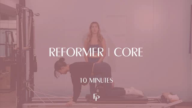 Preview of 10 Min Reformer | Core