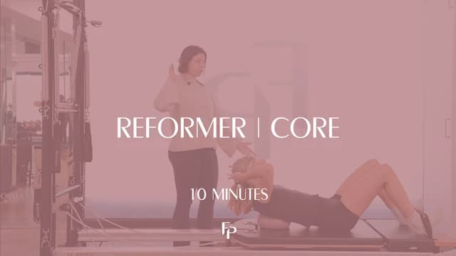 Preview of 10 Min Reformer | Core