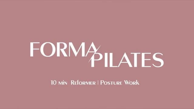 Preview of 10 min Reformer | Posture Work
