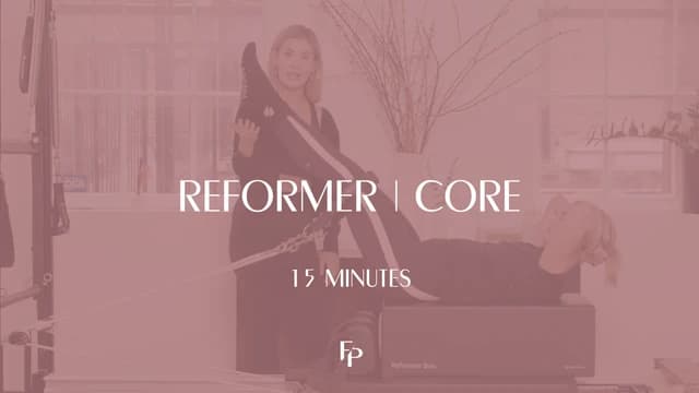 Preview of 15 Min Reformer | Core