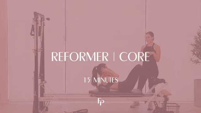 Preview of 15 min Reformer | Core