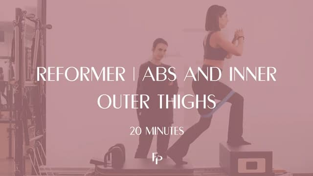 Preview of 20 Min Reformer | Abs and Inner Outer Thighs