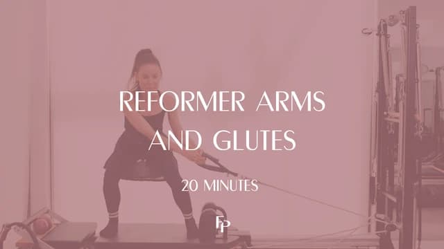 Preview of 20 Min Reformer | Arms and Glutes