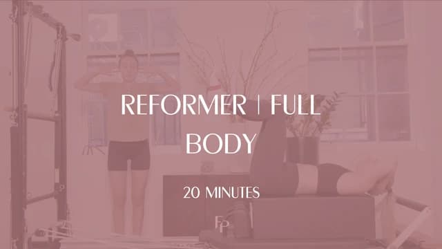 Preview of 20 Min Reformer | Full Body Class