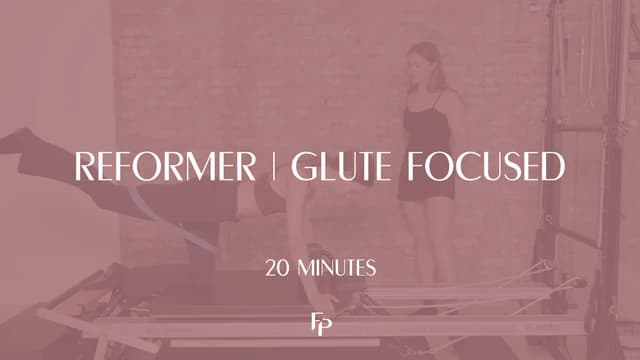 Preview of 20 Min Reformer | Glute Focused