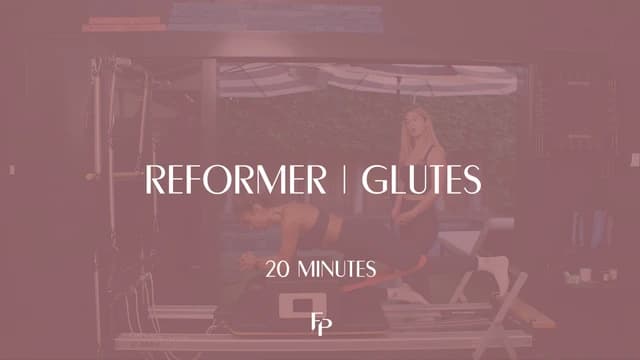 Preview of 20 Min Reformer | Glutes