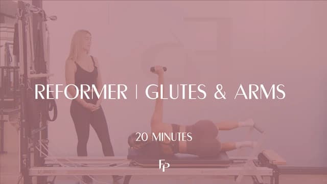 Preview of 20 Min Reformer | Glutes and Arms