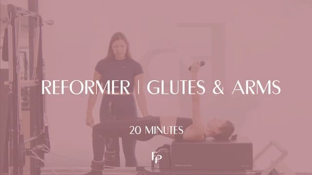 Preview of 20 Min Reformer | Glutes and Arms