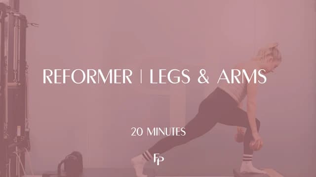 Preview of 20 Mins Reformer | Legs & Arms