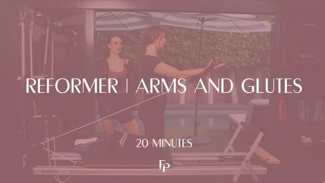 Preview of 20 min Reformer | Arms and Glutes