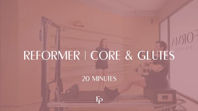 Preview of 20 min Reformer | Core and Glutes