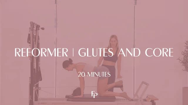 Preview of 20 min Reformer | Core and Glutes