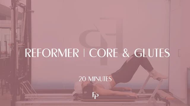 Preview of 20 min Reformer | Glutes and Core