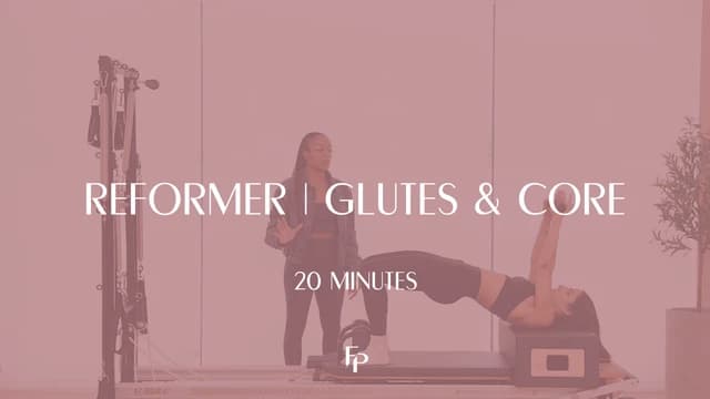 Preview of 20 min Reformer | Glutes and Core