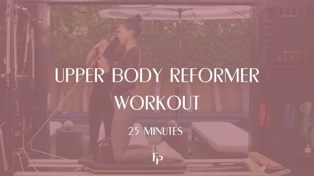 Preview of 25 Min Reformer | Upper Body Series