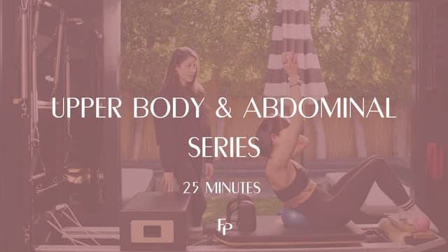 Preview of 25 Min Reformer | Upper Body & Abdominal Series
