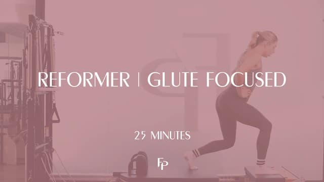 Preview of 25 min Reformer | Glute Focused