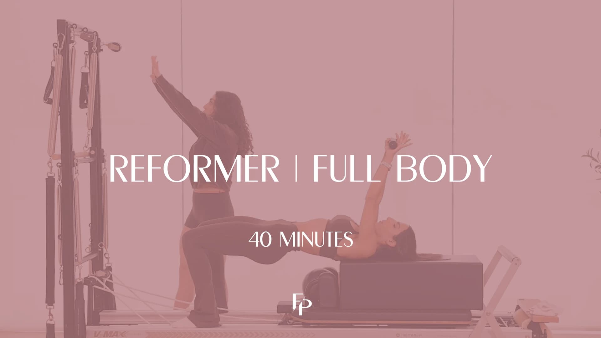 Preview of 40 min Reformer | Full Body