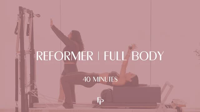 Preview of 40 min Reformer | Full Body