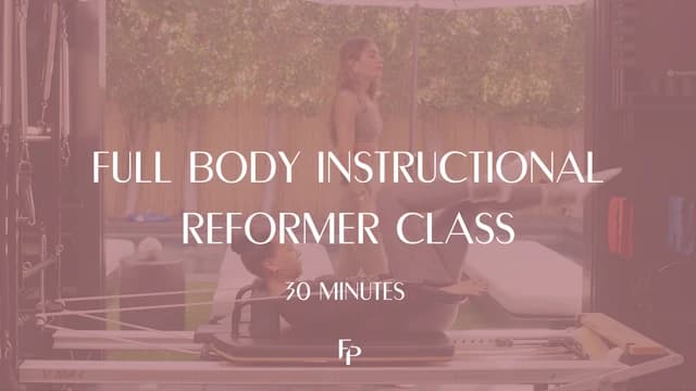 Preview of Full Body Instructional Reformer Class | 30 Min
