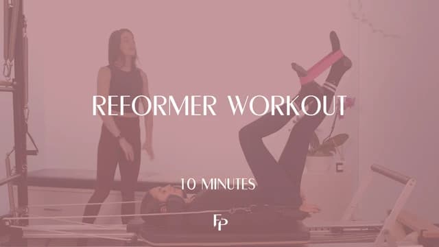 Preview of Reformer Workout | 10 Minute
